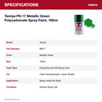 Tamiya PS-17 Metallic Green Polycarbonate Spray Paint, 100ml specifications