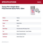Tamiya PS-41 Bright Silver Polycarbonate Spray Paint, 100ml specifications
