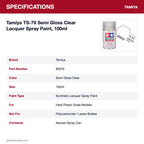 Tamiya TS-79 Semi Gloss Clear Lacquer Spray Paint, 100ml specifications