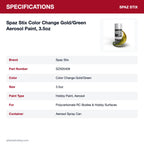 Spaz Stix Color Change Gold/Green Aerosol Paint, 3.5oz specifications