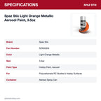 Spaz Stix Light Orange Metallic Aerosol Paint, 3.5oz specifications