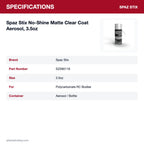 Spaz Stix No-Shine Matte Clear Coat Aerosol, 3.5oz specifications