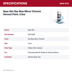 Spaz Stix Sky Blue Mirror Chrome Aerosol Paint, 3.5oz specifications