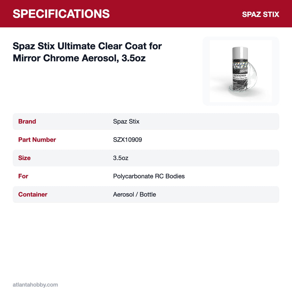 Spaz Stix Ultimate Clear Coat for Mirror Chrome Aerosol, 3.5oz specifications