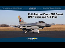 Load and play video in Gallery viewer, F-16 Falcon 80mm EDF Smart BNF Basic with SAFE Select
