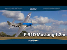 Load and play video in Gallery viewer, P-51D Mustang 1.2m w/Smart PNP
